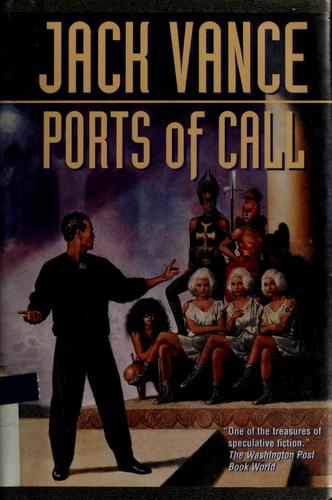 Ports of call by Jack Vance
