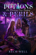 Potions and Perils by M. J. Douglas