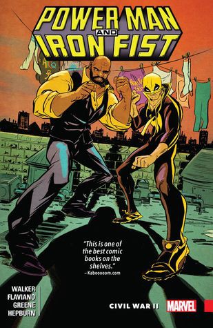 Power Man and Iron Fist by David F. Walker