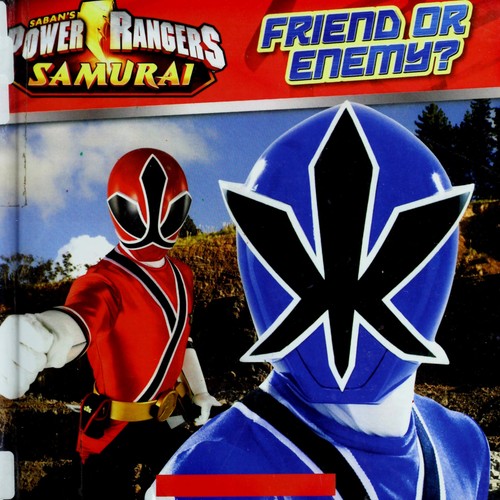Power Rangers Samurai Friend or Enemy? by Ace Landers