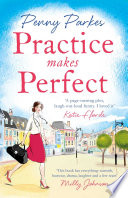 Practice Makes Perfect by Penny Parkes