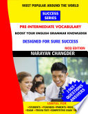 PRE-INTERMEDIATE VOCABULARY by NARAYAN CHANGDER
