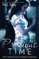 Precious Time by W. J. May