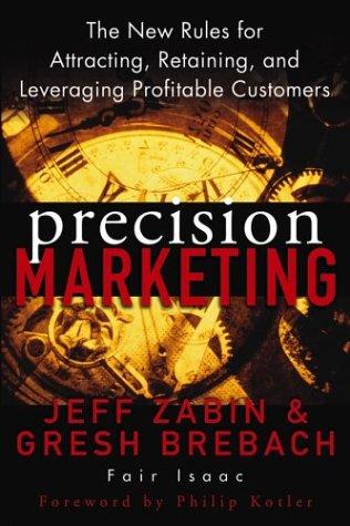 Precision marketing by Jeff Zabin