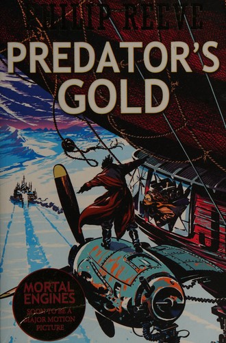 Predator's Gold by Philip Reeve