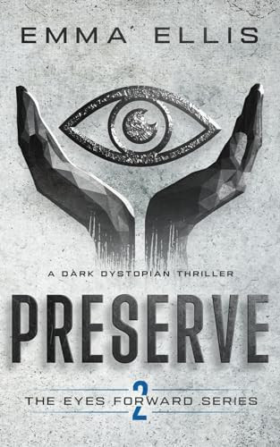 Preserve by Emma Ellis