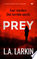 Prey by L.A. Larkin
