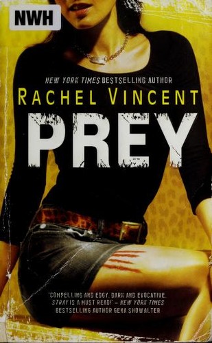 Prey by Rachel Vincent