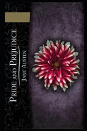 Pride and Prejudice By Jane Austen (A Loved Romantic & Fictional Novel) "The New Unabridged & Annotated Version" by Jane Austen