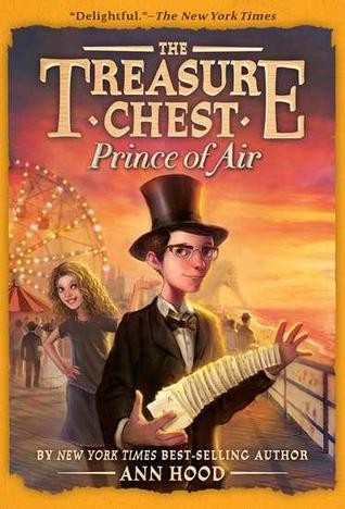 Prince of Air (The Treasure Chest #4) by Ann Hood