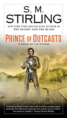 Prince of outcasts by S. M. Stirling