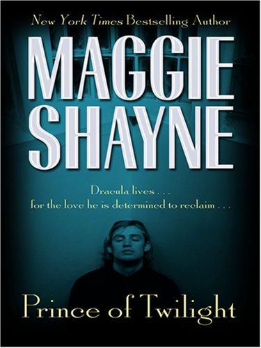Prince of Twilight by Maggie Shayne