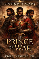 Prince of War by FRED BENDER (SR.)