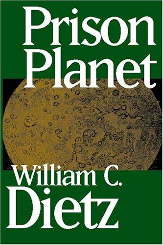 Prison Planet by William C. Dietz