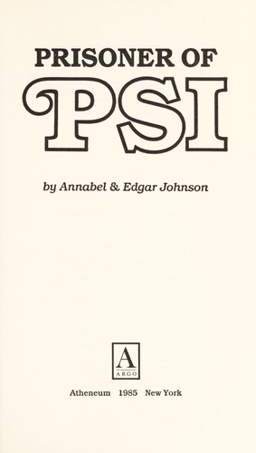 Prisoner of PSI by Annabel Johnson