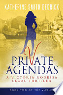 Private Agendas by Katherine Smith Dedrick