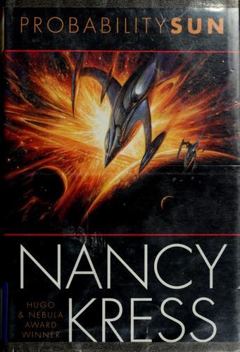Probability sun by Nancy Kress
