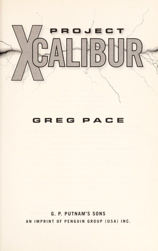 Project X Calibur by Greg Pace