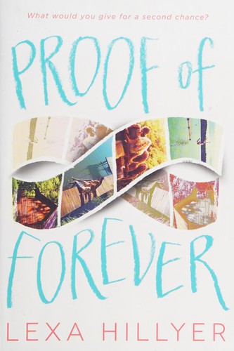 Proof of forever by Lexa Hillyer