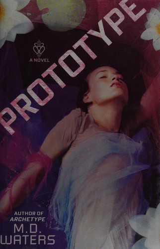 Prototype by M. D. Waters