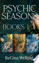 Psychic Seasons: Books 1-3 by ReGina Welling