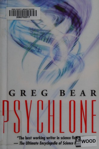 Psychlone by Greg Bear