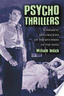 Psycho Thrillers by William Indick