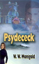 Psydececk by W. W. Monigold