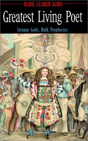 Pulitzer prize nomination Greatest Living Poet by Mark Staber Kobo