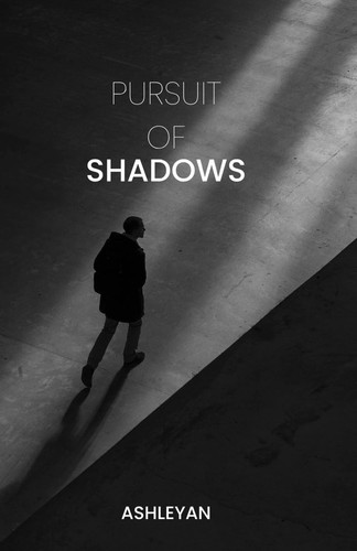 Pursuit of Shadows by Lopez, Ashleyan