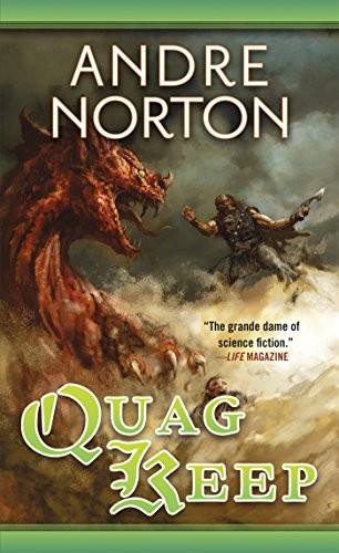 Quag Keep by Andre Norton
