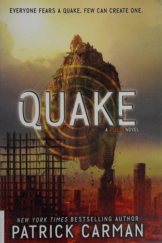Quake by Patrick Carman