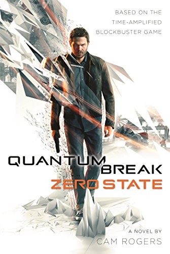 Quantum Break by Cam Rogers