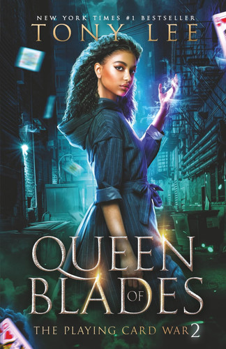 Queen Of Blades: The new Ryder Waites Urban Fantasy from the New York Times #1 Bestseller (The Playing Card War) by Lee, Tony