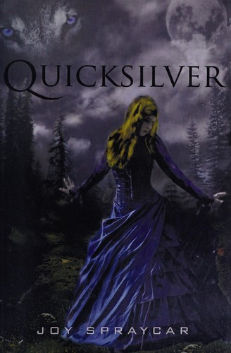 Quicksilver by Joy Spraycar