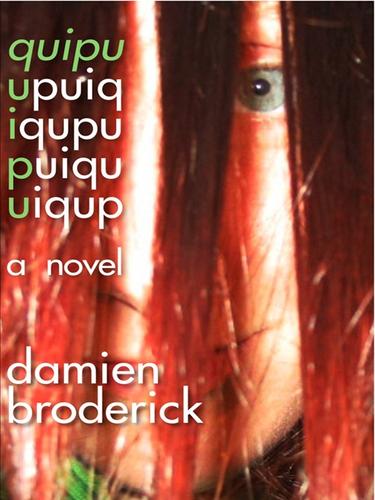 Quipu by Damien Broderick
