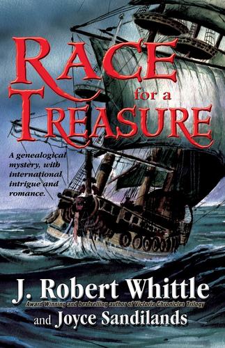 Race for a Treasure by J. Robert Whittle