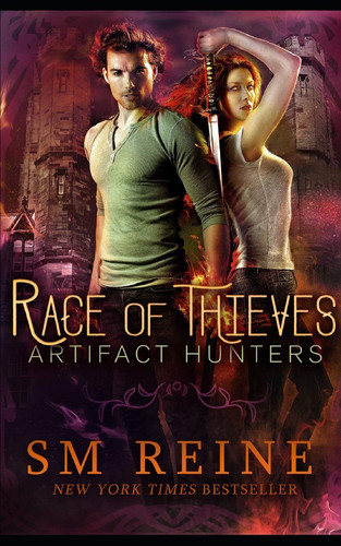 Race of Thieves An Urban Fantasy Novel by S. M. Reine