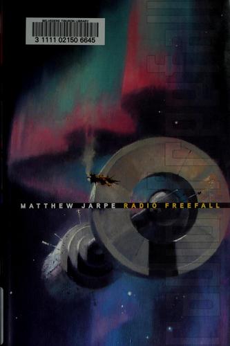 Radio freefall by Matthew Jarpe