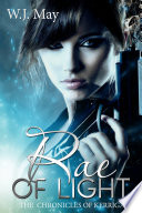 Rae of Light by W.J. May