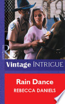 Rain Dance (Mills & Boon Vintage Intrigue) by Rebecca Daniels