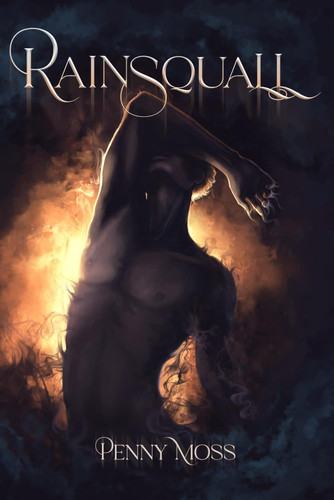 Rainsquall: A Historical, Low Fantasy Gay M/M/M Romance by Moss, Penny