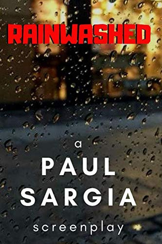Rainwashed by Paul Sargia