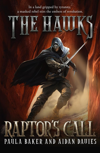 Raptor's Call: Young Adult Dark Lord Fantasy (The Hawks) by Baker, Paula