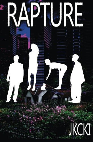 Rapture A Modern Fantasy Novel about Magic and the End of the World by Jenna Inouye