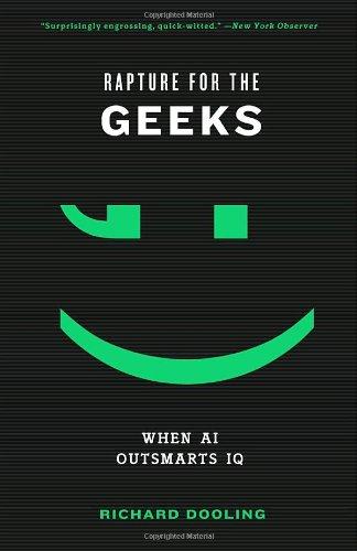Rapture for the geeks by Richard Dooling