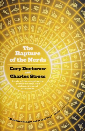 Rapture of the Nerds by Cory Doctorow