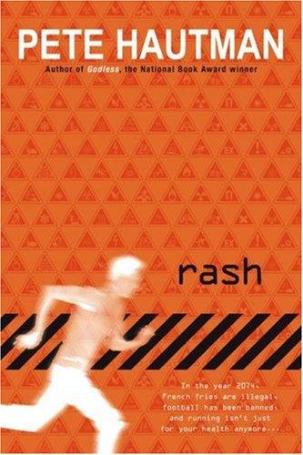 Rash by Pete Hautman