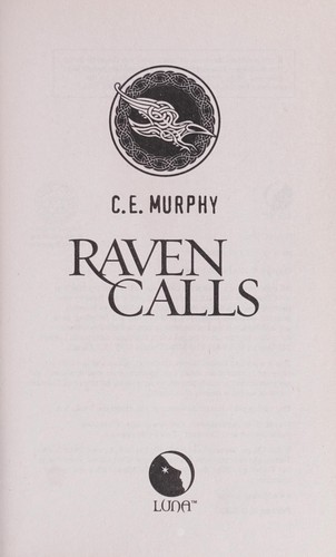 Raven calls by C. E. Murphy