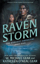 Raven Storm by W. MICHAEL. GEAR